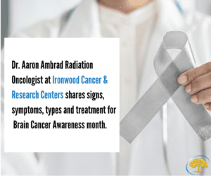 Dr. Ambrad Brain Cancer Awareness
