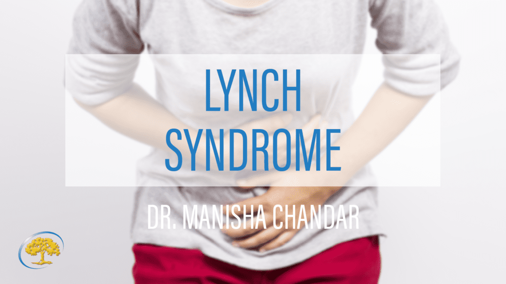 Lynch Syndrome - Ironwood Cancer & Research Centers