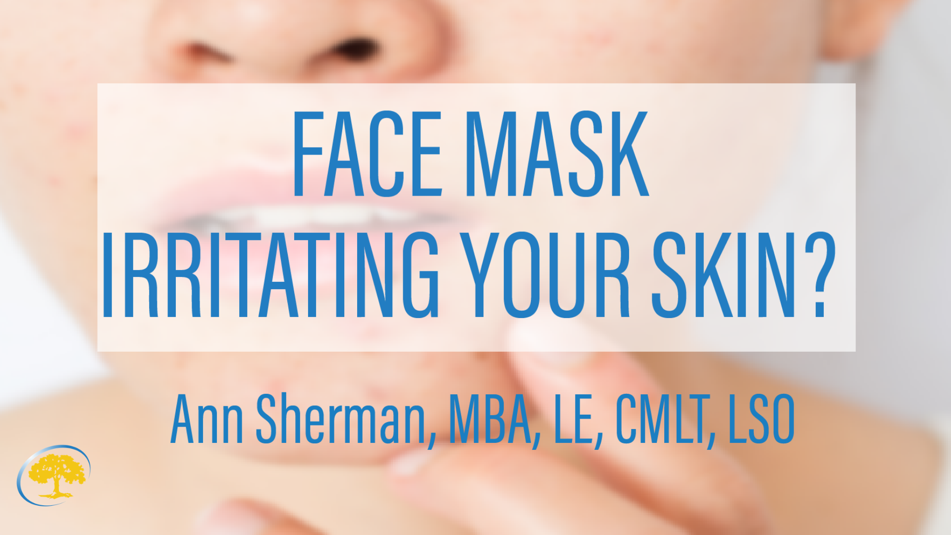 Face Mask Irritating Your Skin