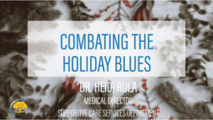 Combating Holiday Blues