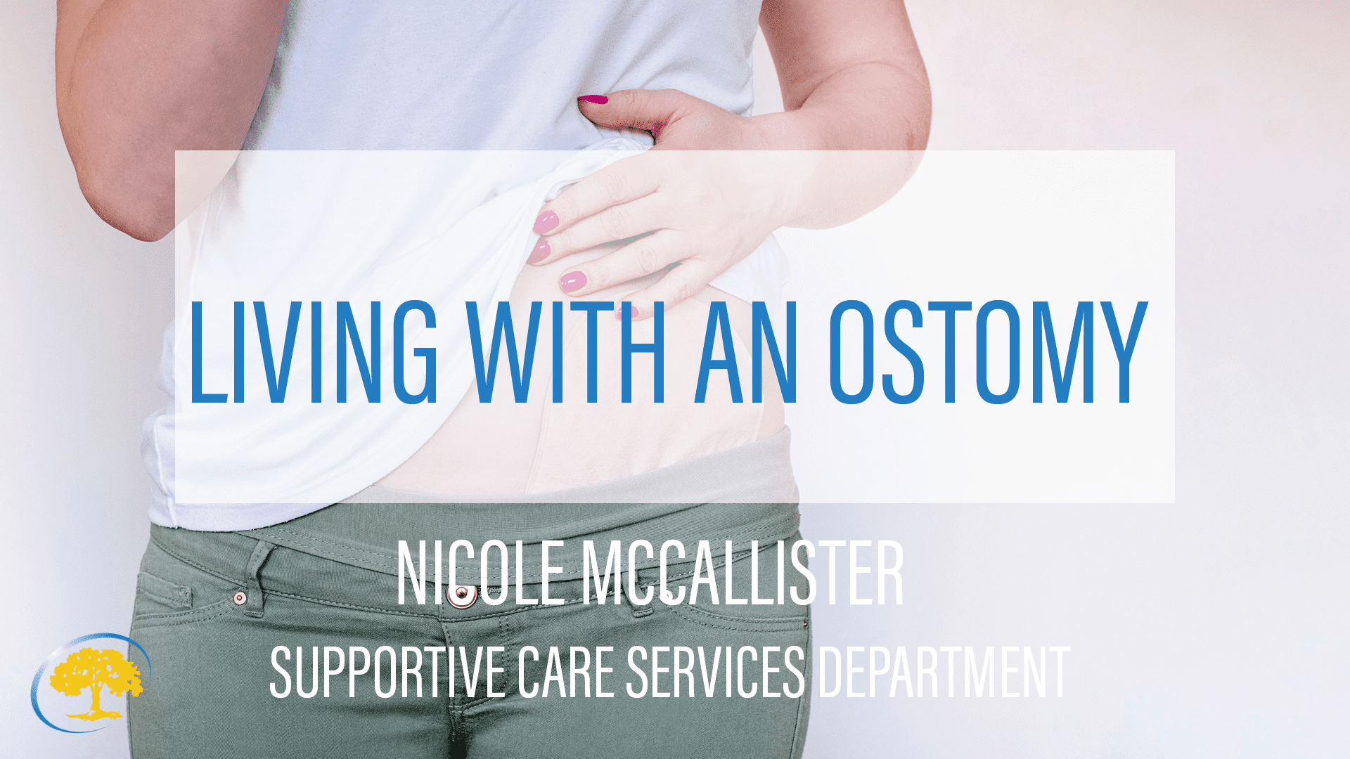Living with an ostomy